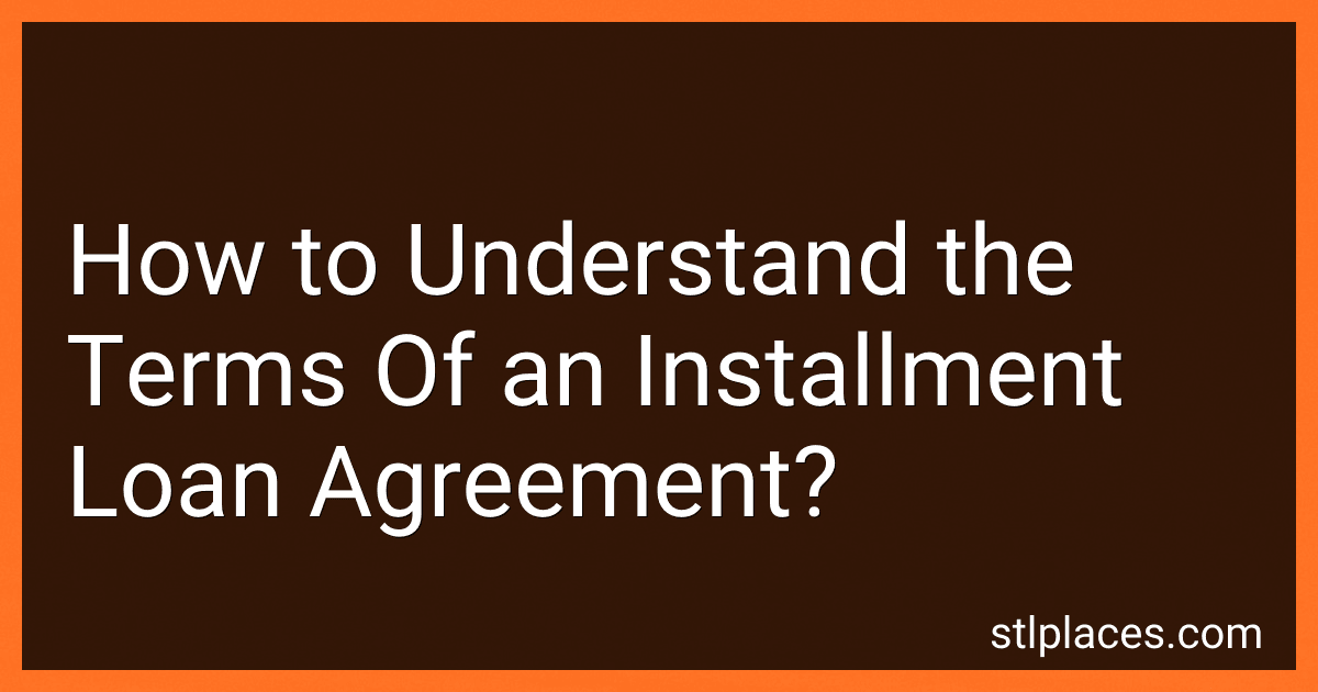 How to Understand the Terms Of an Installment Loan Agreement? image