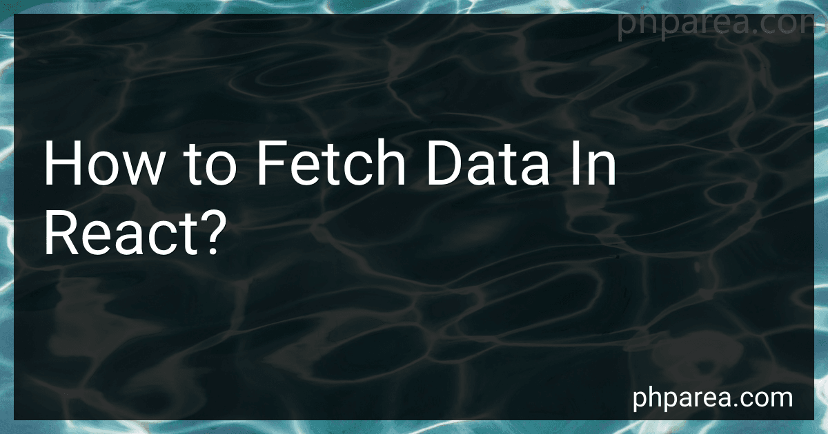 How to Fetch Data In React? image