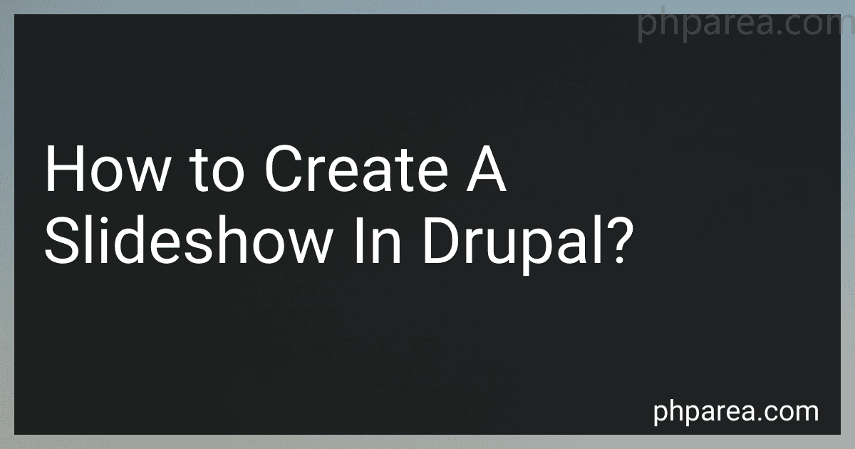 How to Create A Slideshow In Drupal? image