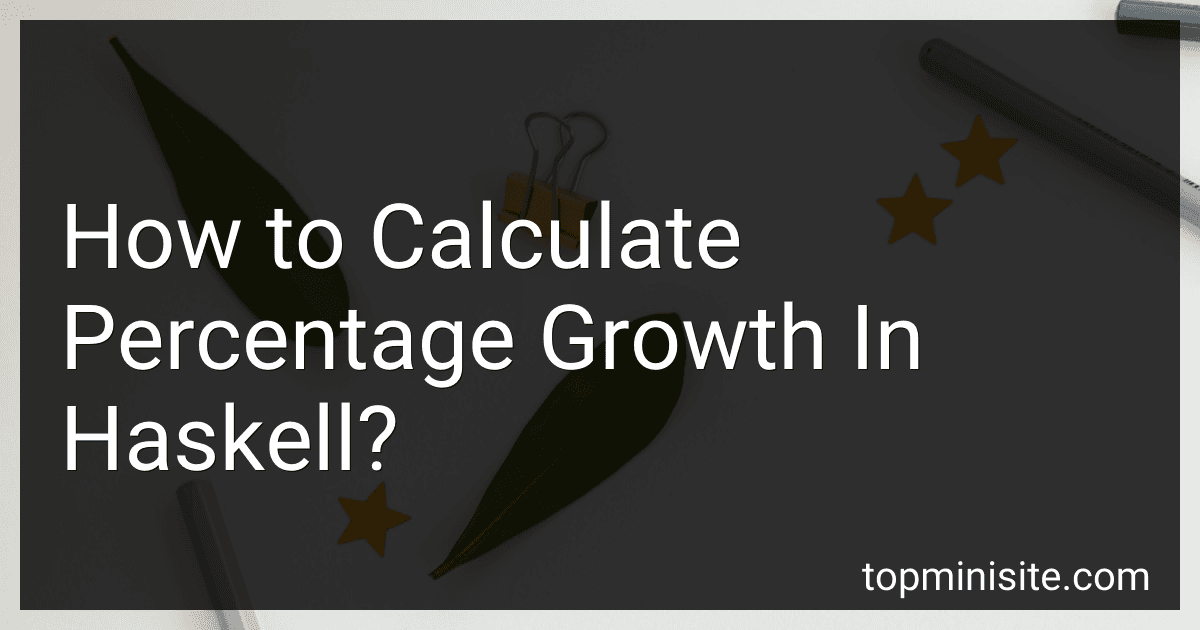 How to Calculate Percentage Growth In Haskell? image