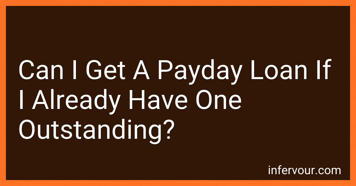 Can I Get A Payday Loan If I Already Have One Outstanding? image