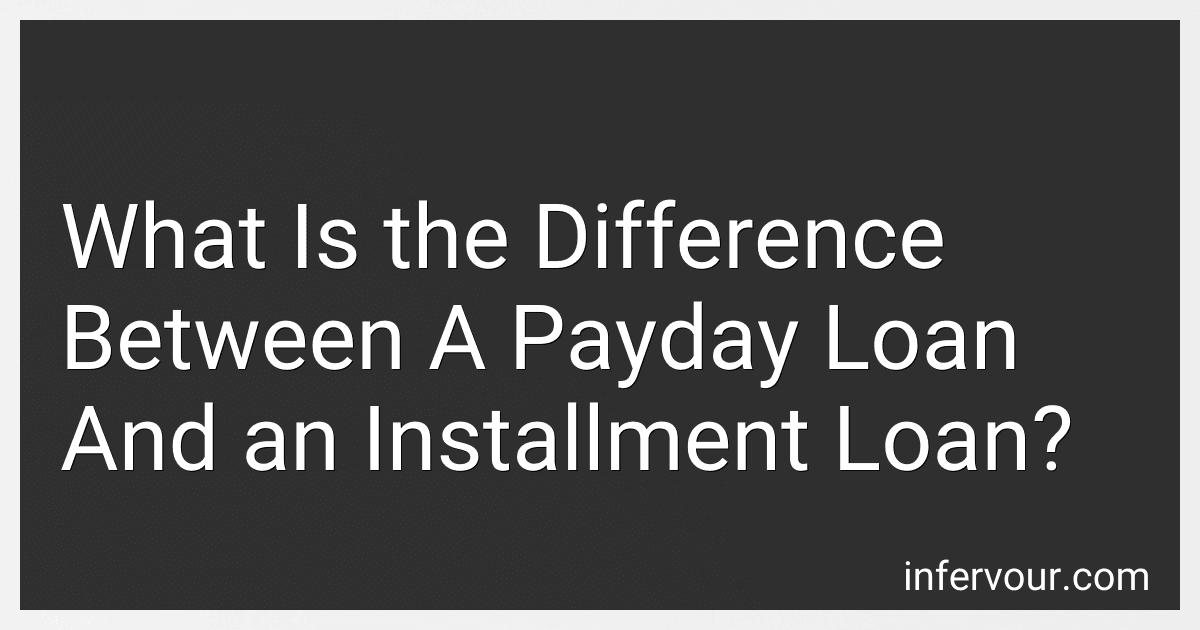 What Is the Difference Between A Payday Loan And an Installment Loan? image