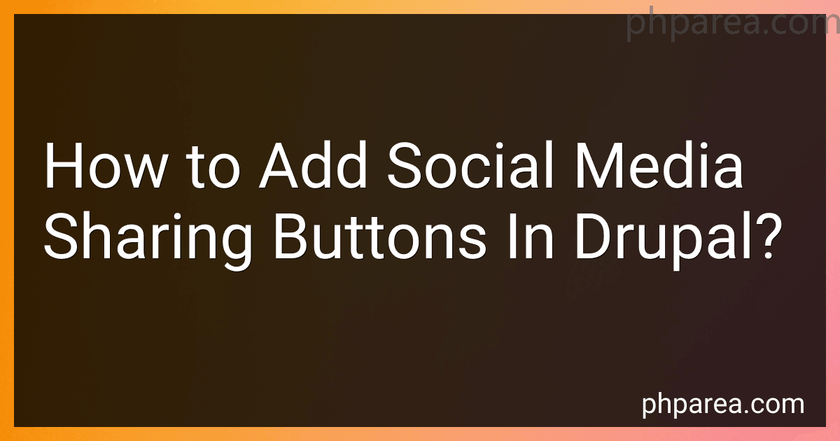 How to Add Social Media Sharing Buttons In Drupal? image