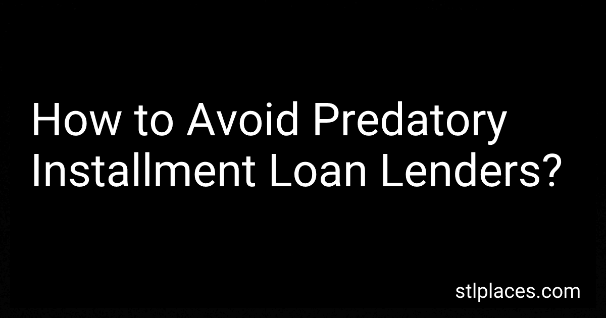 How to Avoid Predatory Installment Loan Lenders? preview