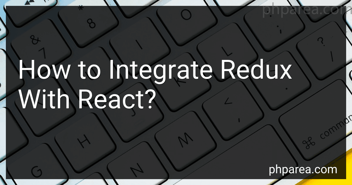 How to Integrate Redux With React? image