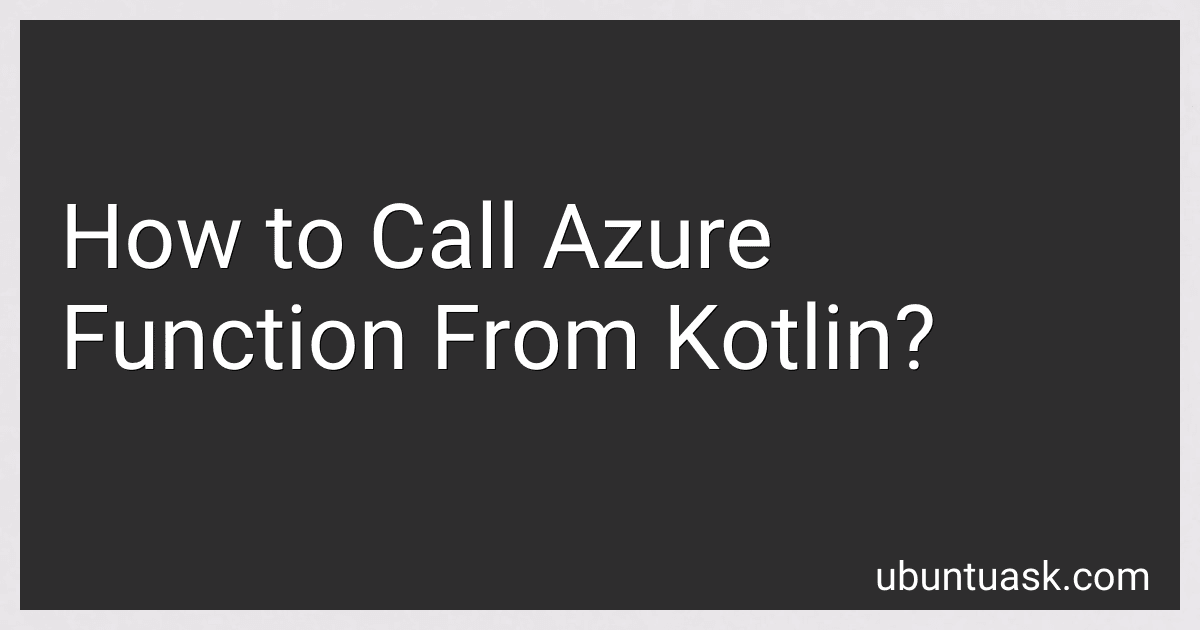 How to Call Azure Function From Kotlin? image