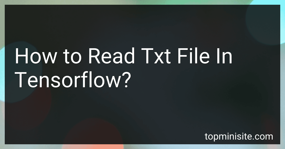 How to Read Txt File In Tensorflow? image
