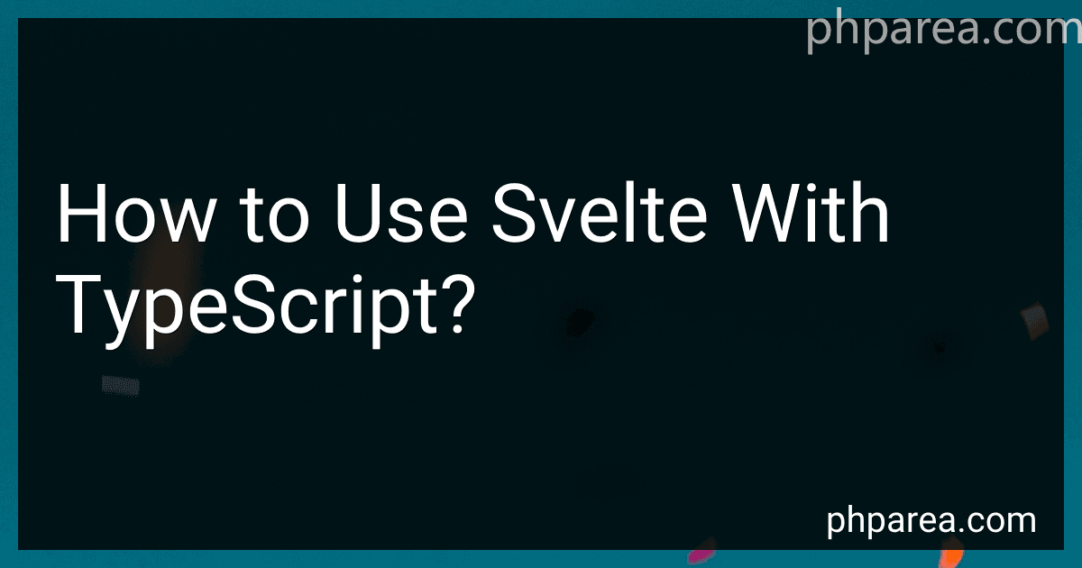 How to Use Svelte With TypeScript? image