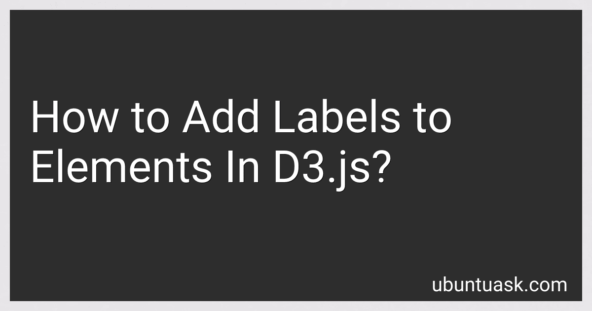 How to Add Labels to Elements In D3.js? image