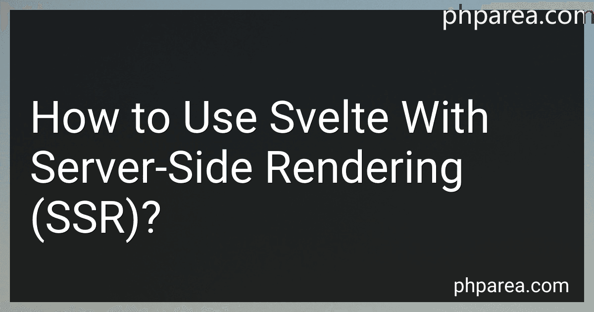 How to Use Svelte With Server-Side Rendering (SSR)? image