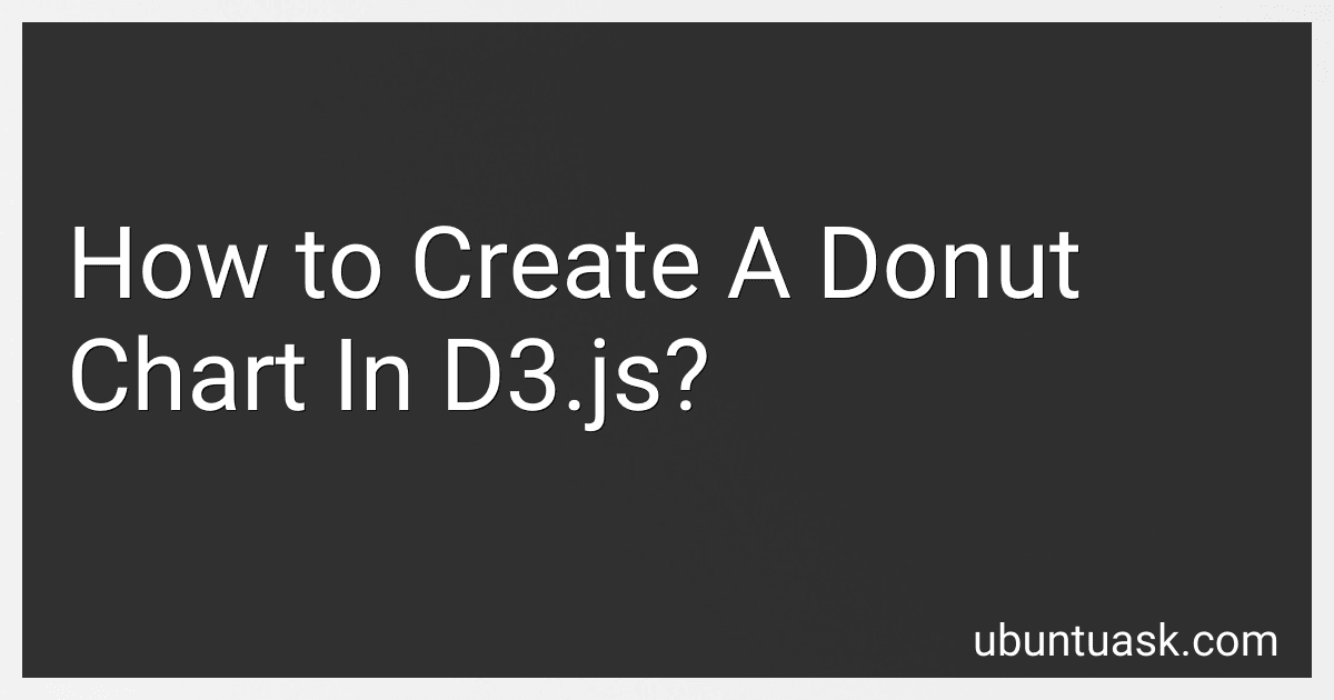 How to Create A Donut Chart In D3.js? image