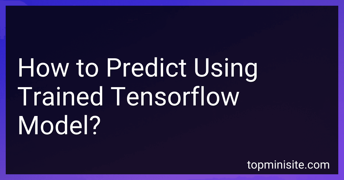 How to Predict Using Trained Tensorflow Model? image