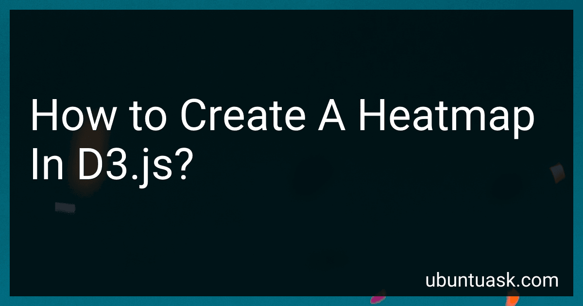 How to Create A Heatmap In D3.js? image