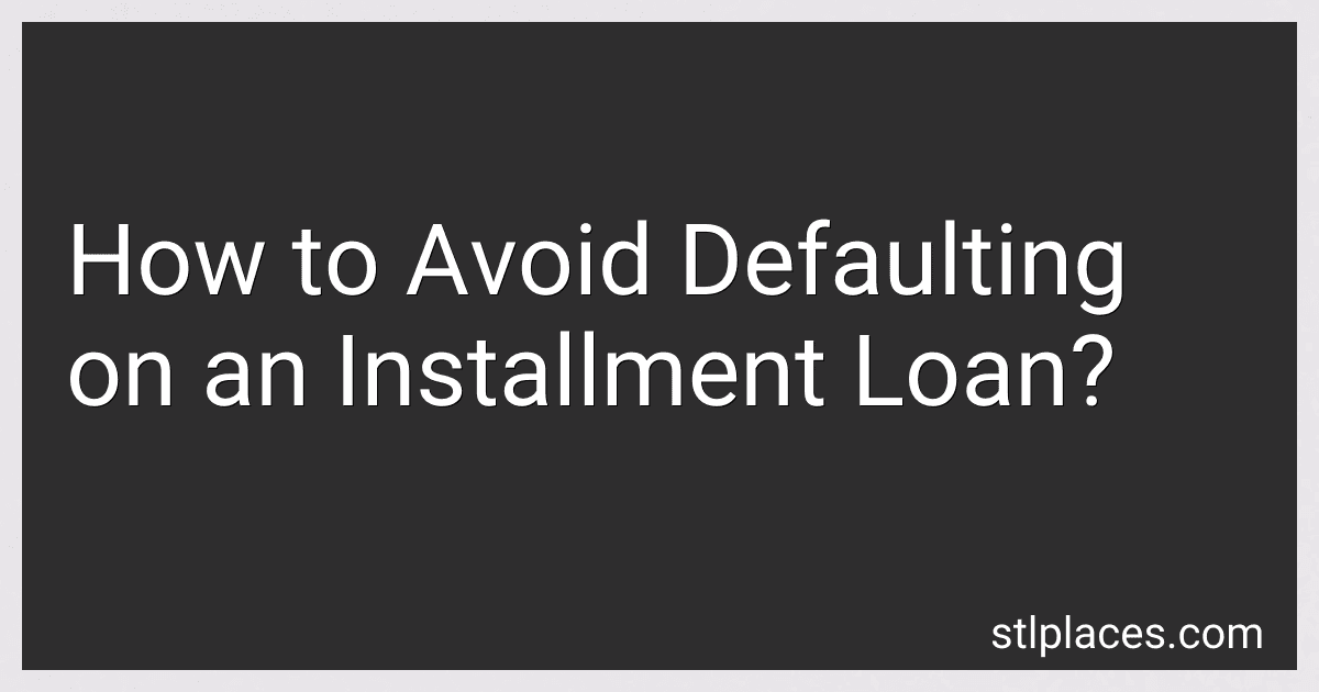 How to Avoid Defaulting on an Installment Loan? preview