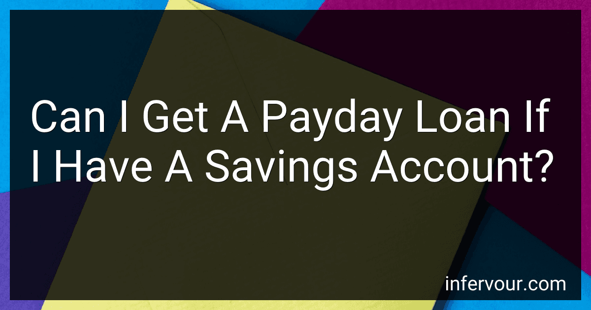 Can I Get A Payday Loan If I Have A Savings Account? image