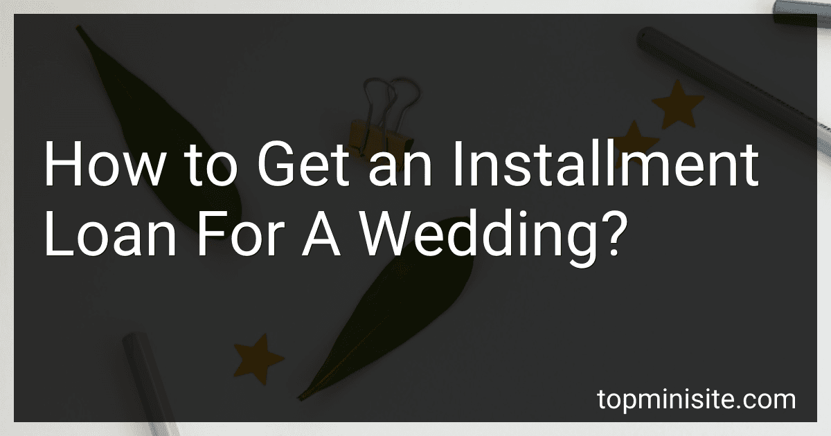 How to Get an Installment Loan For A Wedding? image