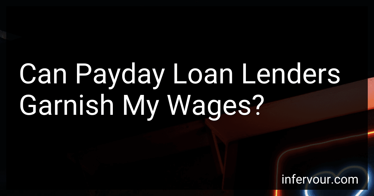 Can Payday Loan Lenders Garnish My Wages? image