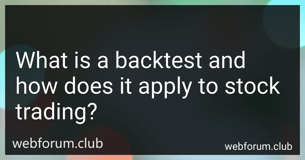 What is a backtest and how does it apply to stock trading? image