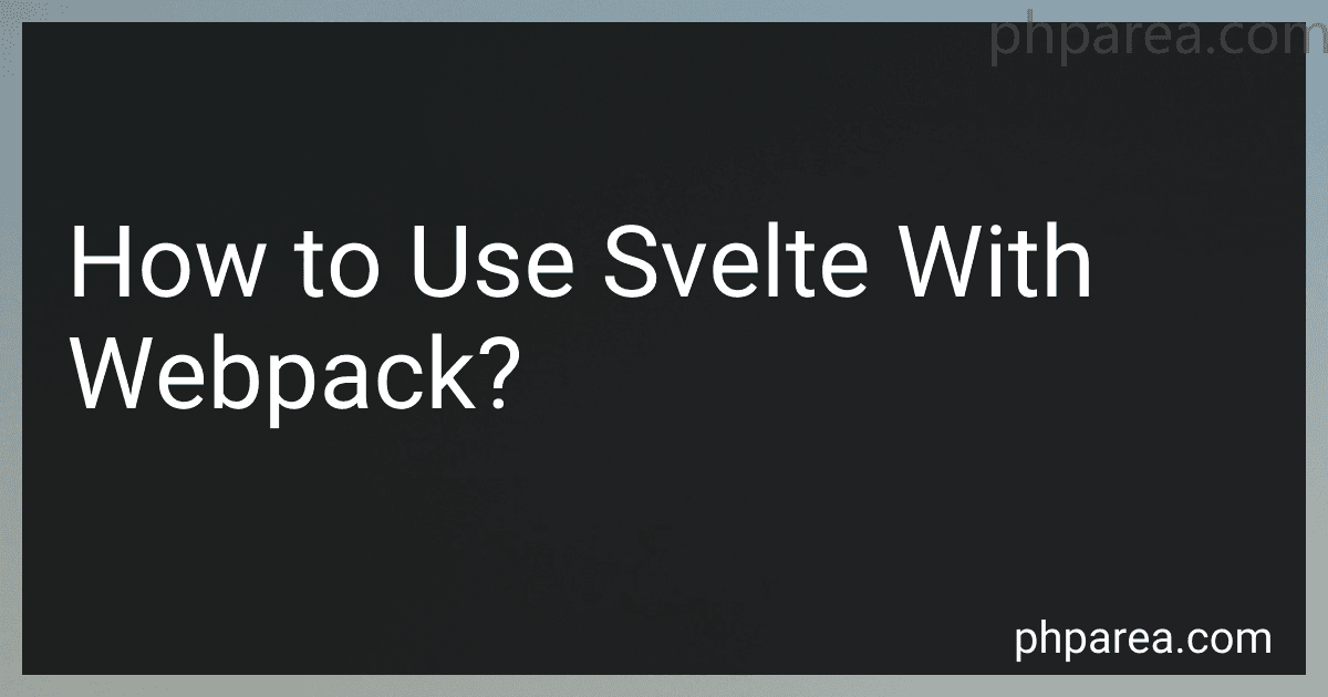 How to Use Svelte With Webpack? preview