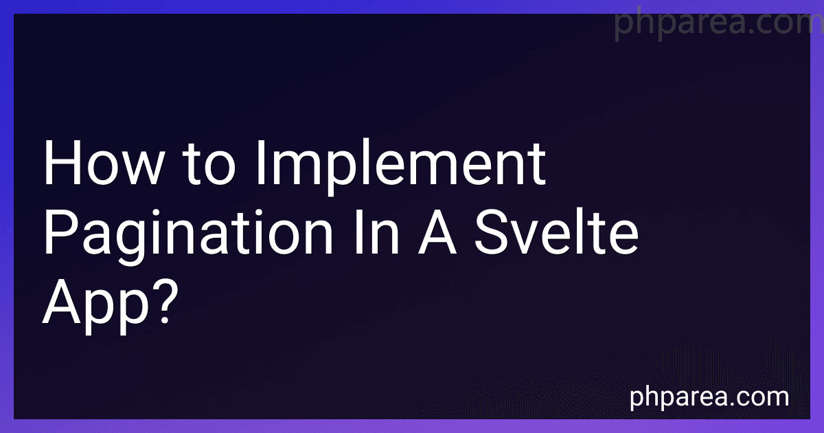 How to Implement Pagination In A Svelte App? image