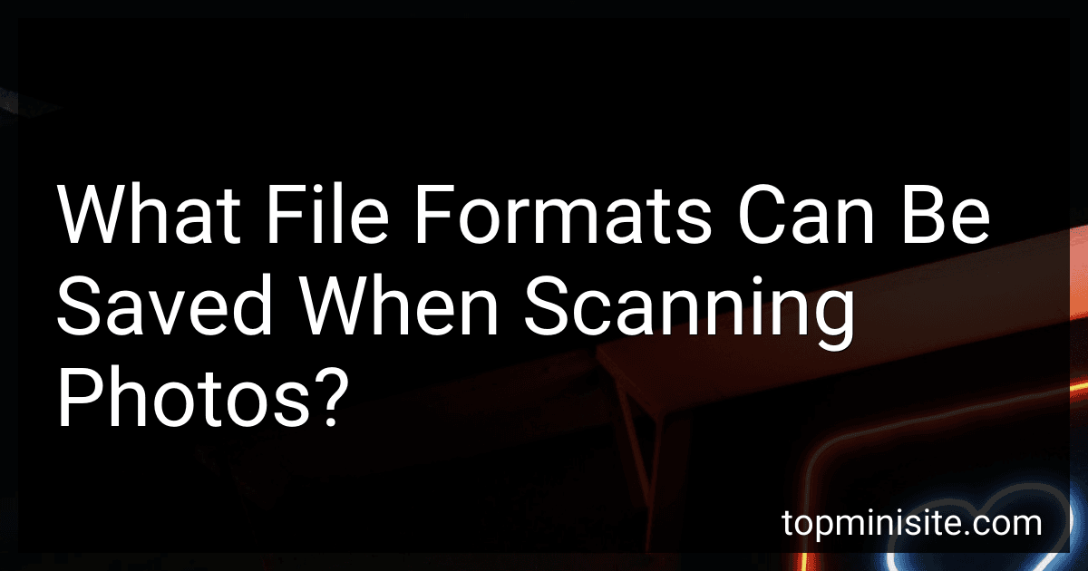 What File Formats Can Be Saved When Scanning Photos? image