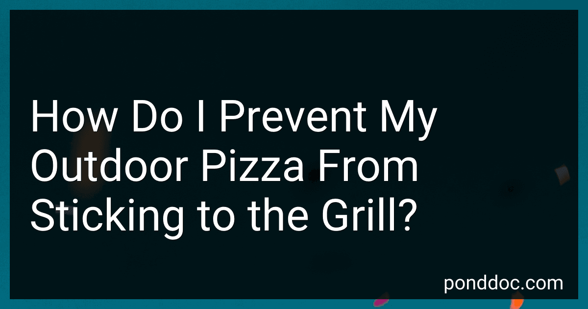 How Do I Prevent My Outdoor Pizza From Sticking to the Grill? image