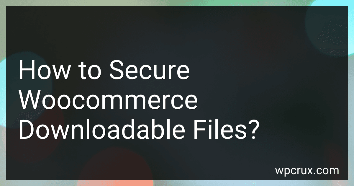 How to Secure Woocommerce Downloadable Files? image