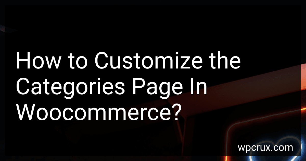How to Customize the Categories Page In Woocommerce? image