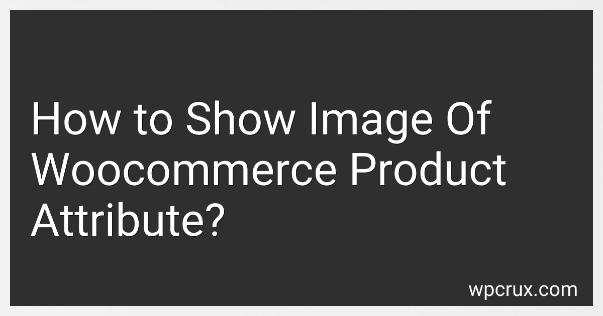 How to Show Image Of Woocommerce Product Attribute? image