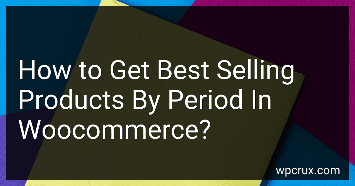 How to Get Best Selling Products By Period In Woocommerce? image
