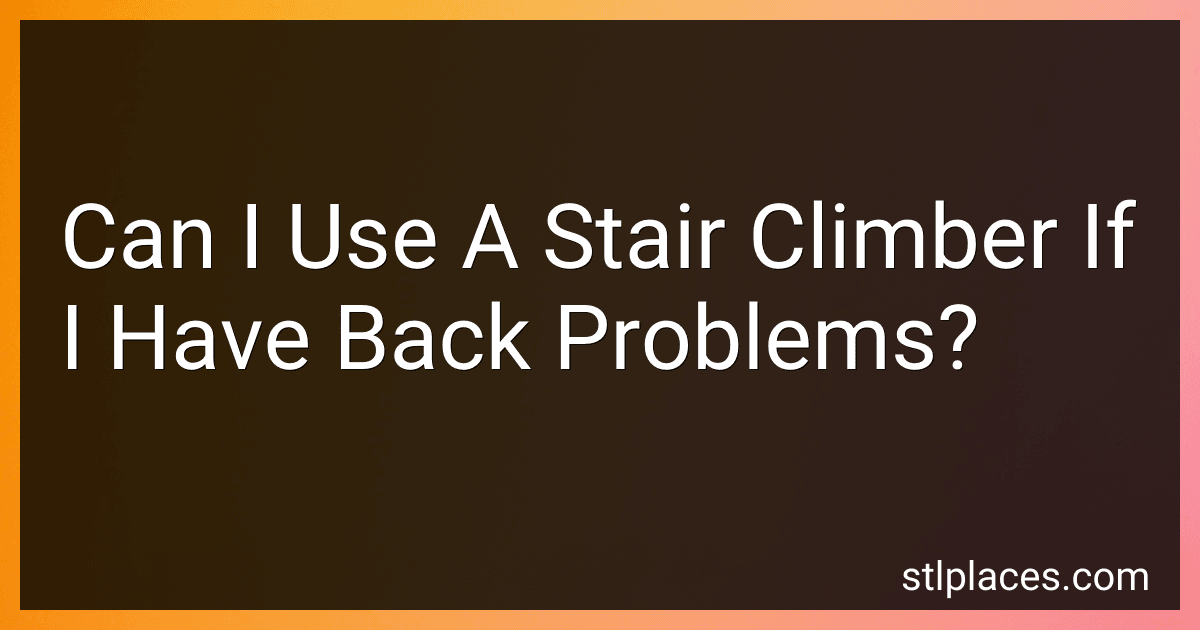 Can I Use A Stair Climber If I Have Back Problems? image