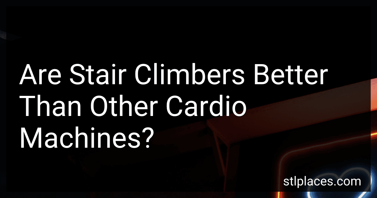 Are Stair Climbers Better Than Other Cardio Machines? preview