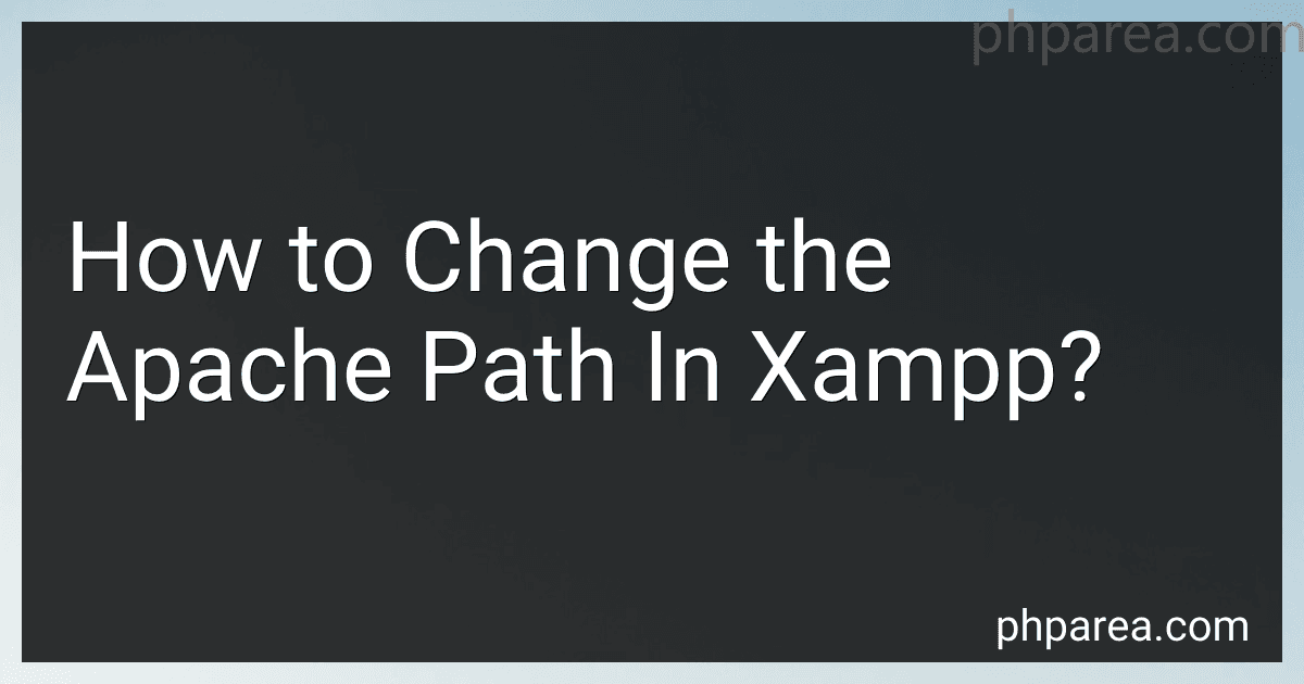 How to Change the Apache Path In Xampp? image