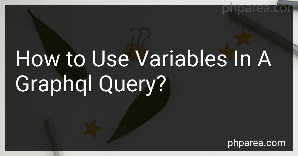 How to Use Variables In A Graphql Query? preview
