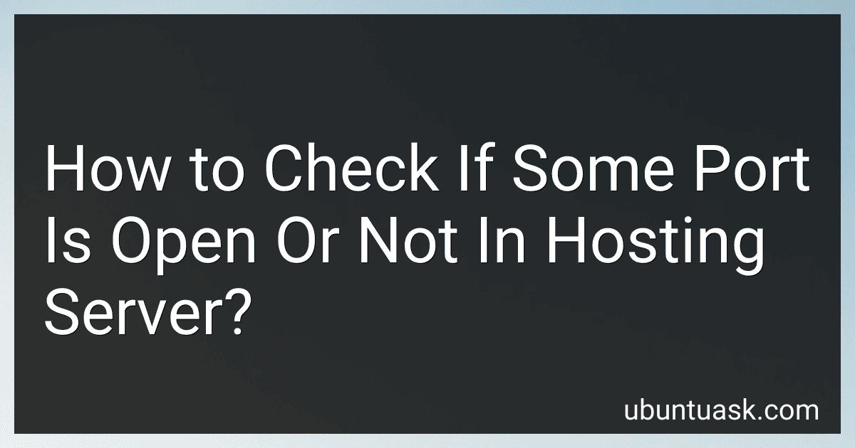 How to Check If Some Port Is Open Or Not In Hosting Server? image