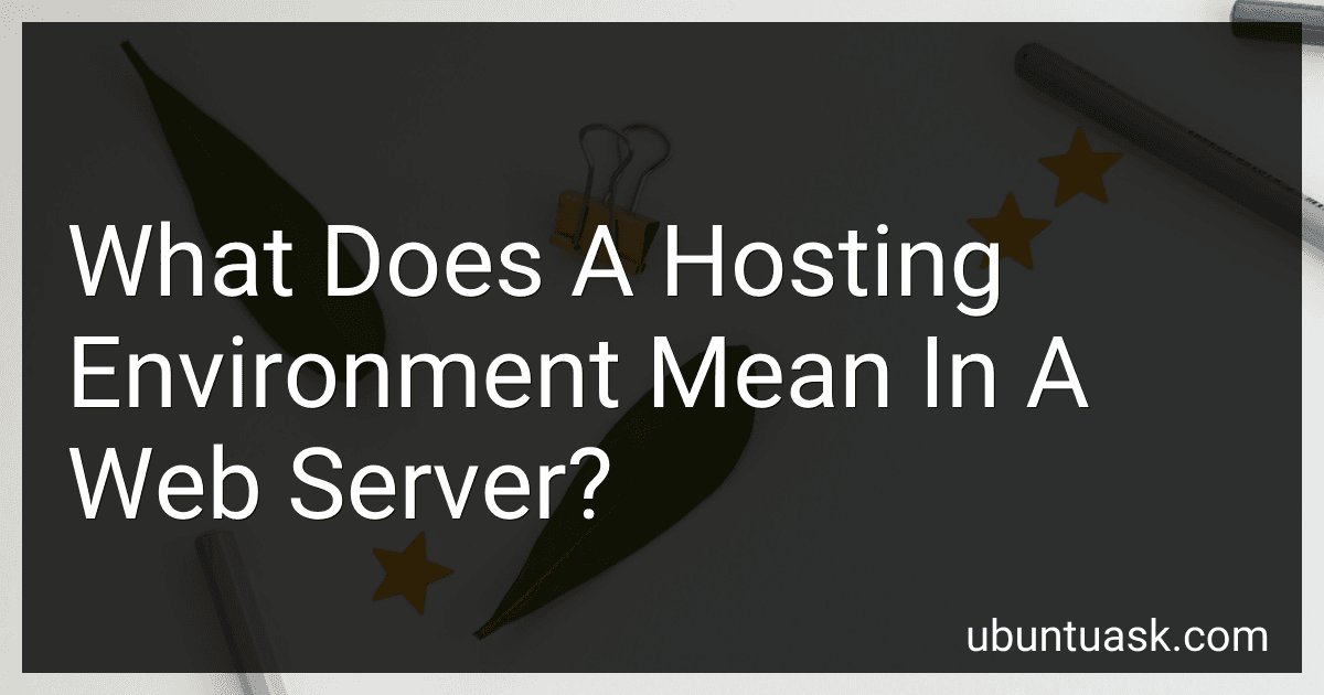 What Does A Hosting Environment Mean In A Web Server? image
