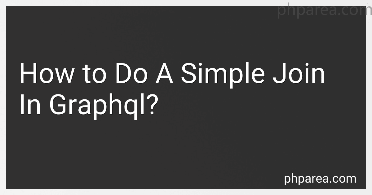How to Do A Simple Join In Graphql? image