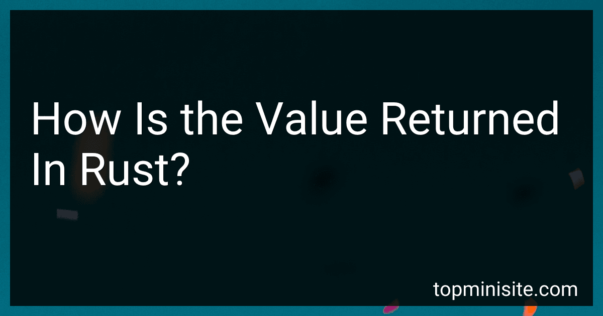 How Is the Value Returned In Rust? image