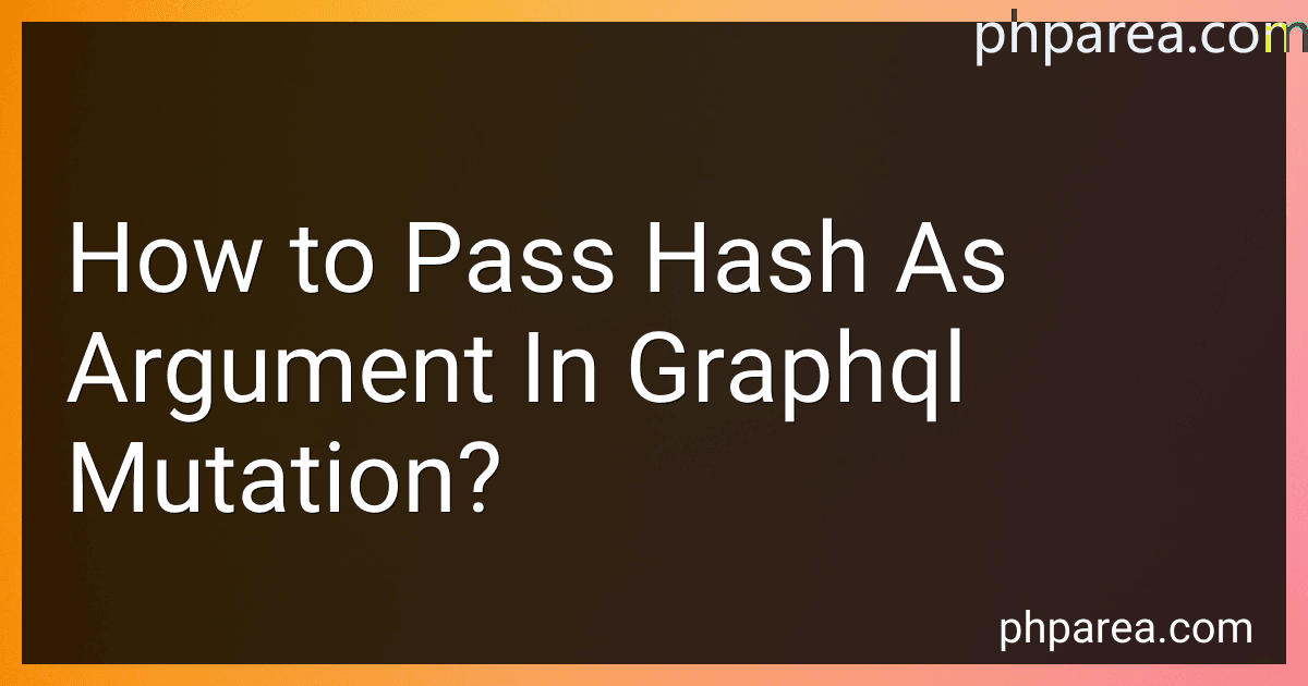 How to Pass Hash As Argument In Graphql Mutation? image