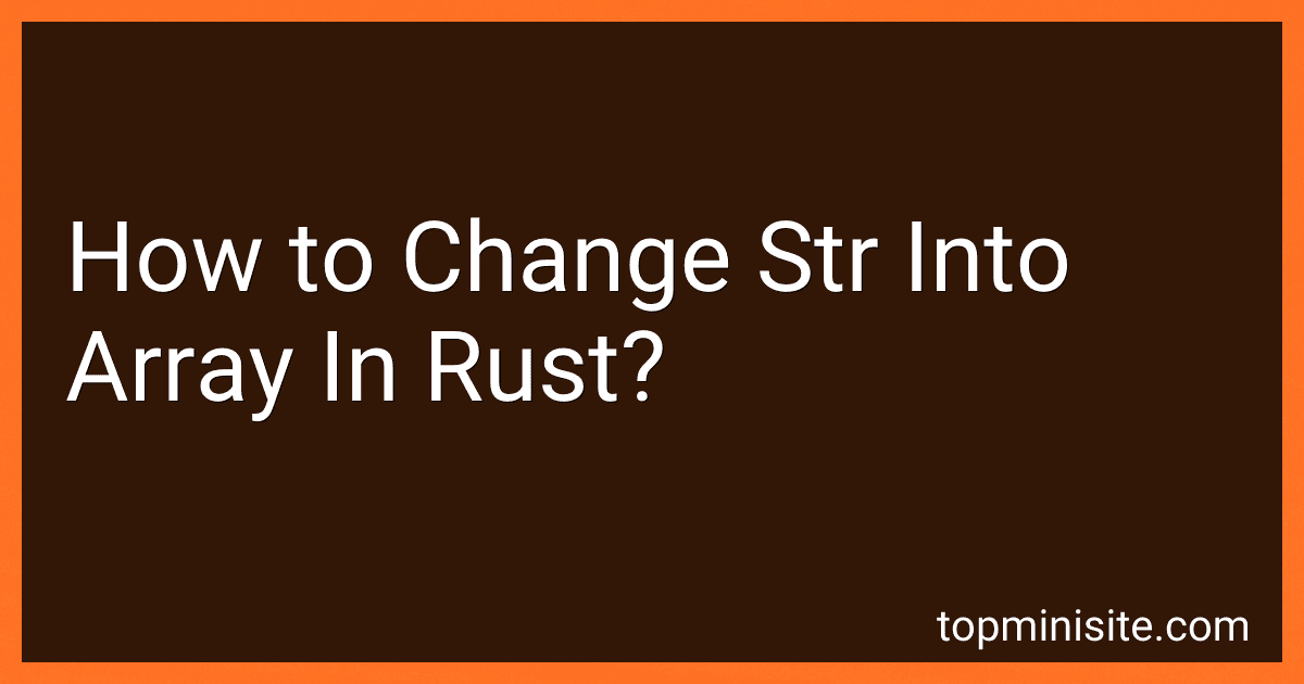 How to Change Str Into Array In Rust? image