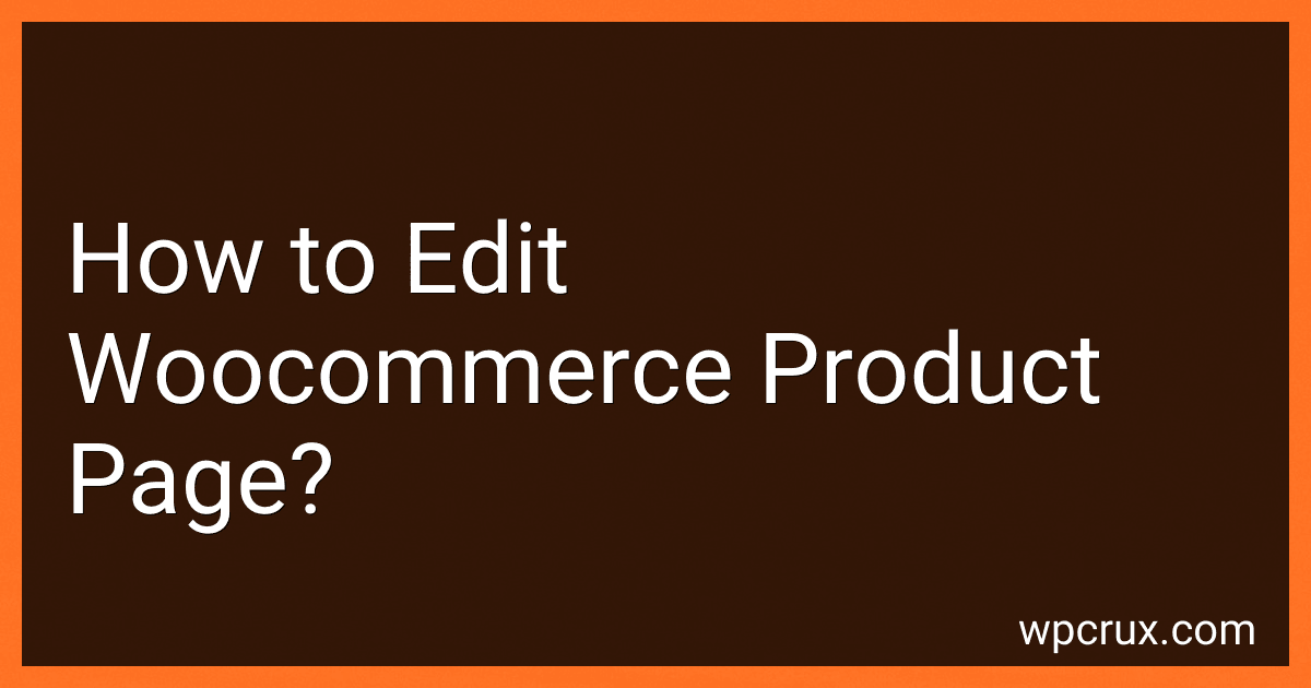 How to Edit Woocommerce Product Page? image