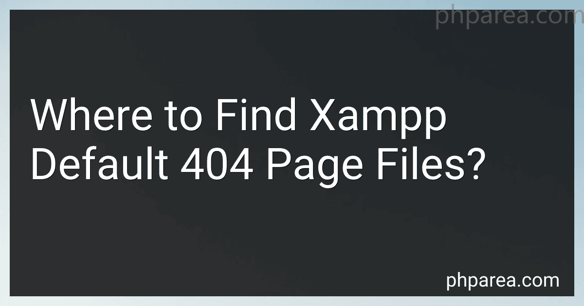 Where to Find Xampp Default 404 Page Files? image