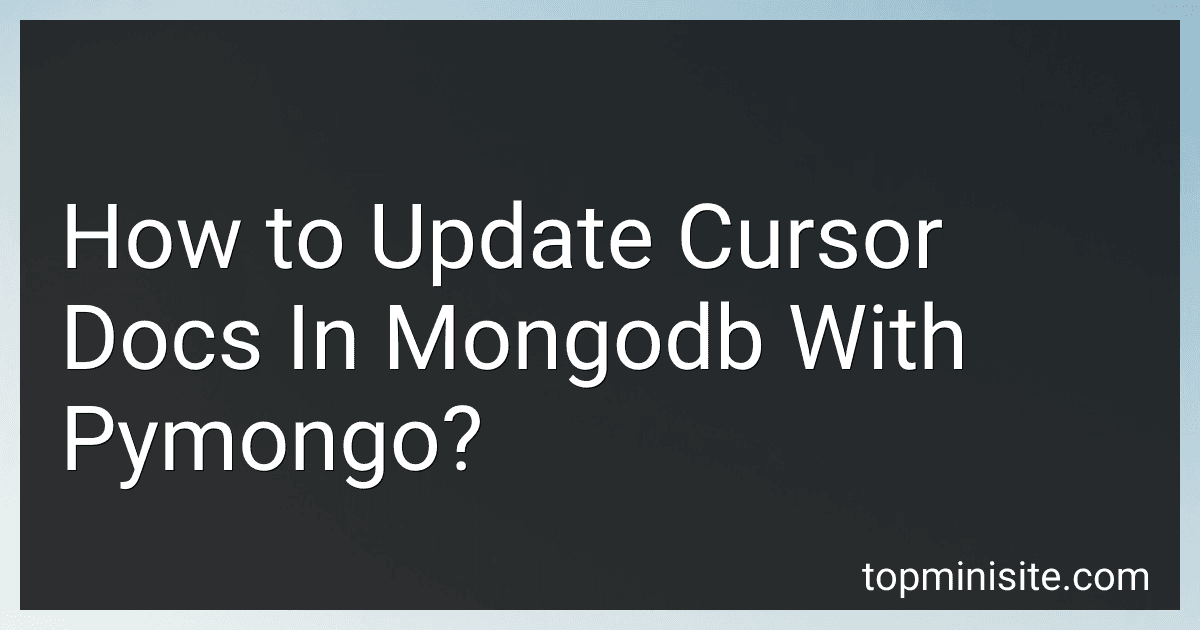 How to Update Cursor Docs In Mongodb With Pymongo? image