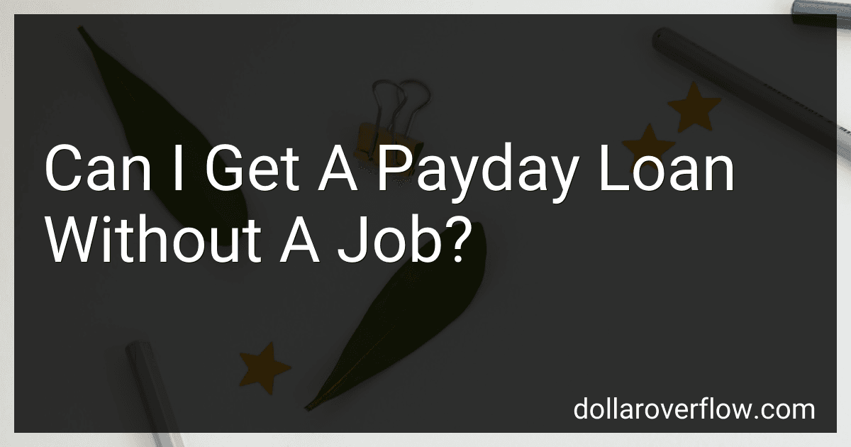 Can I Get A Payday Loan Without A Job? image