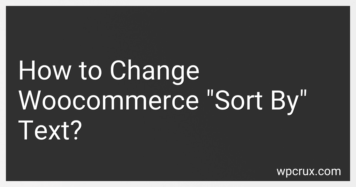 How to Change Woocommerce "Sort By" Text? image