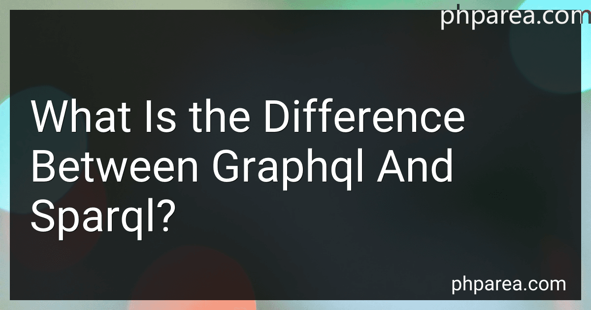 What Is the Difference Between Graphql And Sparql? image