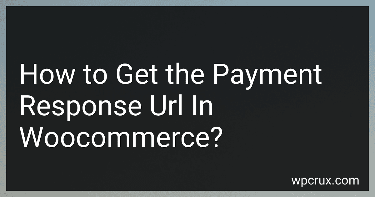How to Get the Payment Response Url In Woocommerce? image