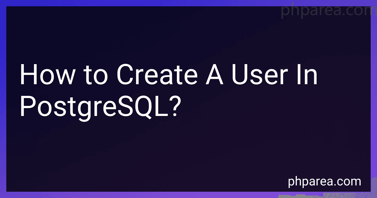 How to Create A User In PostgreSQL? image