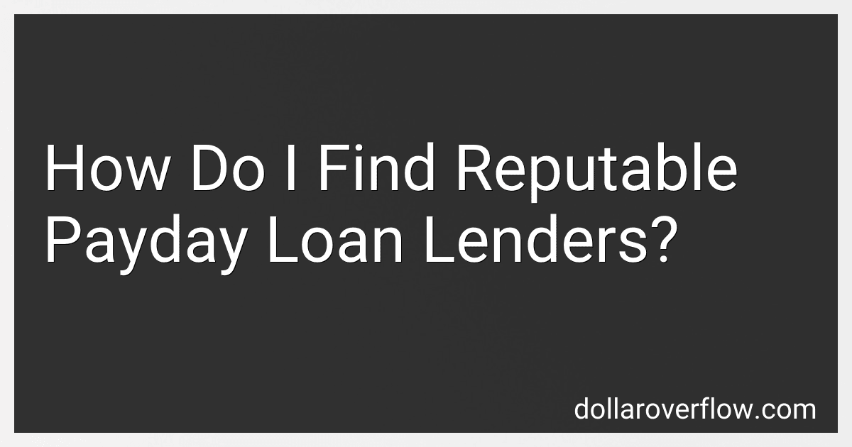How Do I Find Reputable Payday Loan Lenders? image