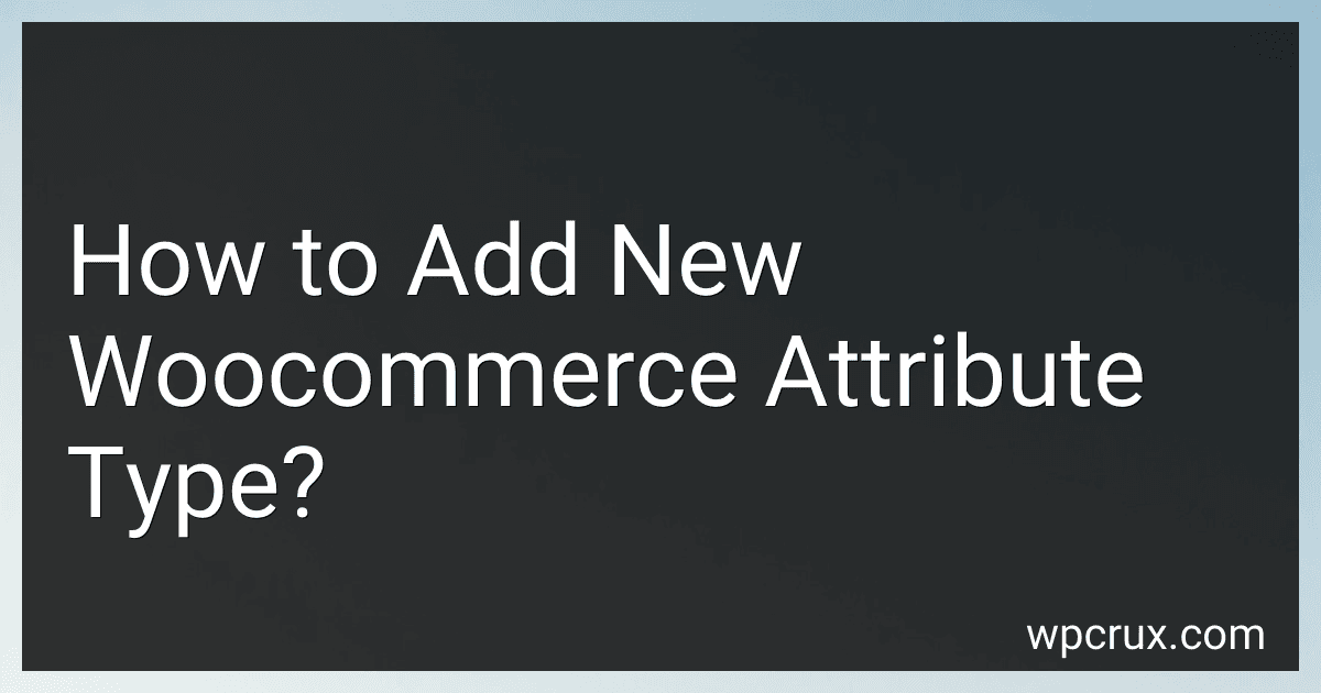How to Add New Woocommerce Attribute Type? image